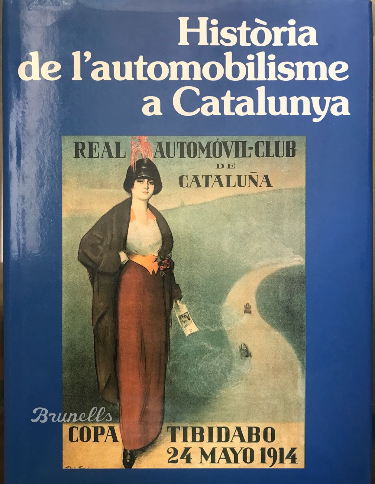 HISTORIA DEL AUTOMOBILISME A CATALUNYA, por Javier del Arco